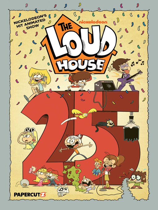 Title details for The Loud House Volume 25 by The Loud House Creative Team - Available